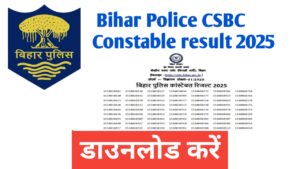 Bihar Police CSBC Constable Result 2025