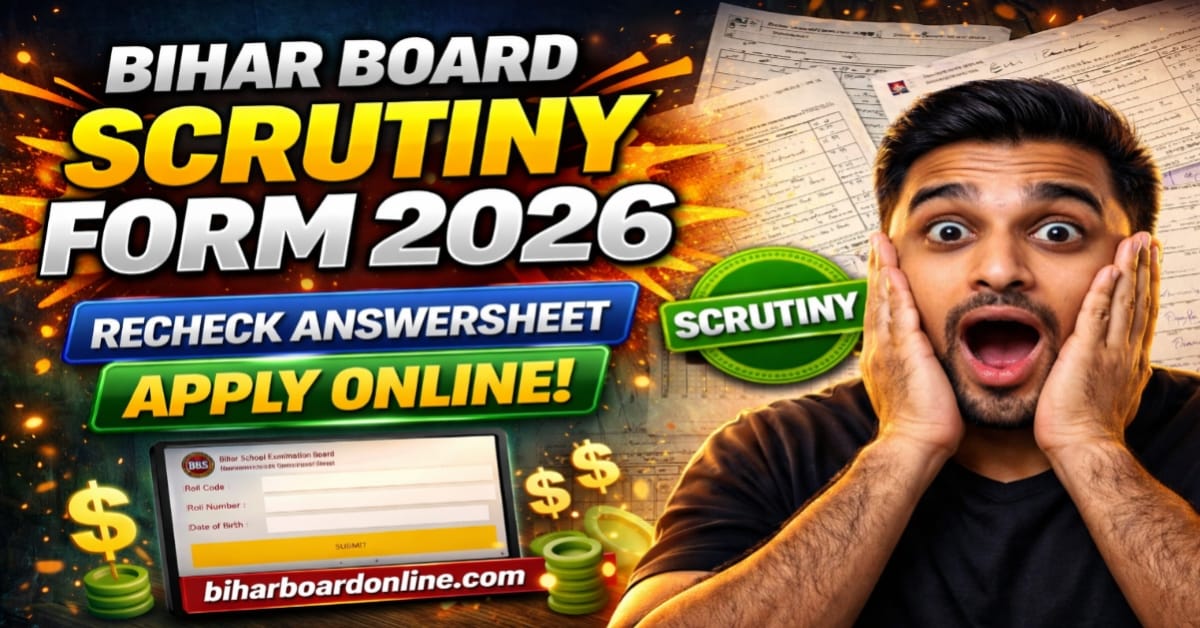 Bihar Board 12th Scrutiny Form 2026